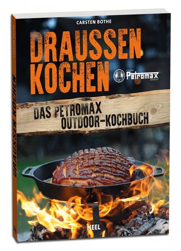 Kochbuch Draußen Kochen – Das Petromax Outdoor-Kochbuch